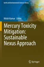 Mercury Toxicity Mitigation: Sustainable Nexus Approach