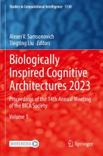 Biologically Inspired Cognitive Architectures 2023, 2 Teile