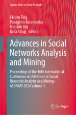 Advances in Social Networks Analysis and Mining