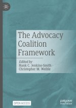 The Advocacy Coalition Framework