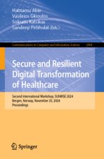 Secure and Resilient Digital Transformation of Healthcare