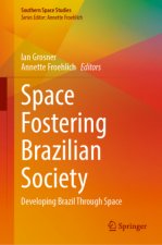 Space Fostering Brazilian Society