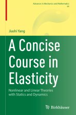 A Concise Course in Elasticity