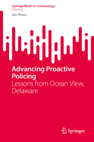 Advancing Proactive Policing