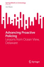Advancing Proactive Policing