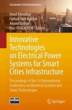 Innovative Technologies on Electrical Power Systems for Smart Cities Infrastructure