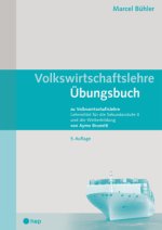Volkswirtschaftslehre Übungsbuch (Print inkl. digitaler Ausgabe, Neuauflage 2025)