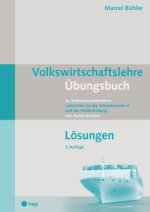 Volkswirtschaftslehre Übungsbuch Lösungen (Print inkl. E-Book Edubase)