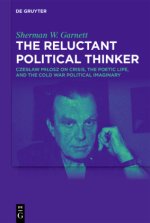 The Reluctant Political Thinker