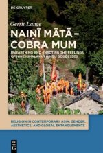 Naini mata - Cobra Mum