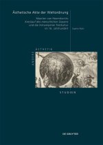 Ästhetische Akte der Weltordnung