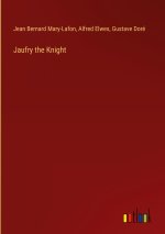 Jaufry the Knight