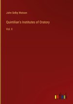 Quintilian's Institutes of Oratory