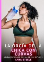 La orgía de la chica con curvas