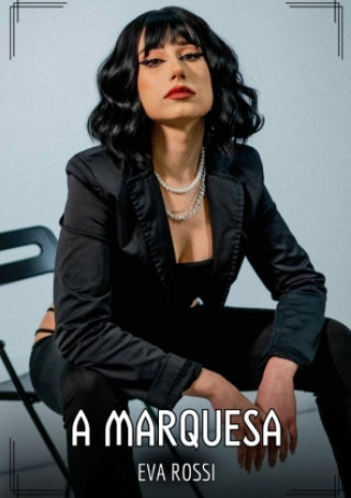 A Marquesa