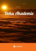 Deku Akademie