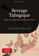 Sevrage Tabagique: Guide Complet Pour Arr?ter de Fumer