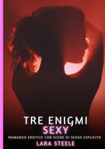 Tre Enigmi Sexy