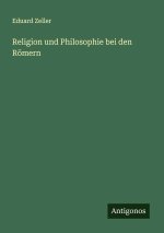 Religion und Philosophie bei den Römern