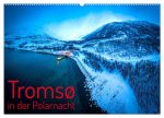 Troms? in der Polarnacht (Wandkalender 2026 DIN A2 quer), CALVENDO Monatskalender