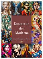 Kunststile der Moderne in Darstellungen von Frauen (Wandkalender 2026 DIN A3 hoch), CALVENDO Monatskalender