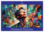 Pixelated Passions (Wall Calendar 2026 DIN A2 landscape), CALVENDO 12 Month Wall Calendar