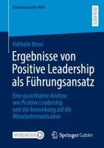 Ergebnisse von Positive Leadership als Führungsansatz