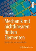 Mechanik mit nichtlinearen finiten Elementen