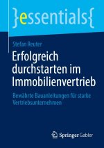Erfolgreich durchstarten im Immobilienvertrieb