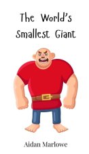The World's Smallest Giant