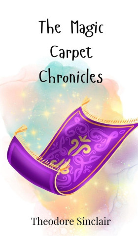 The Magic Carpet Chronicles