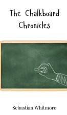 The Chalkboard Chronicles