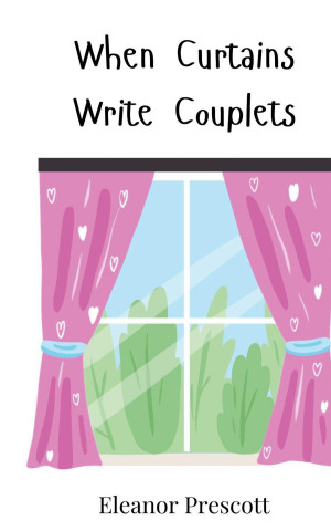 When Curtains Write Couplets