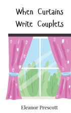 When Curtains Write Couplets