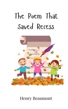 The Poem That Saved Recess