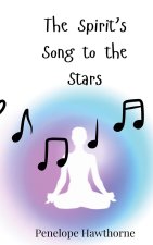 The Spirit's Song to the Stars