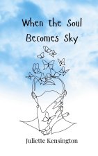 When the Soul Becomes Sky