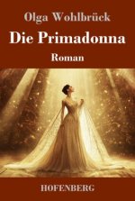 Die Primadonna