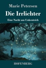 Die Irrlichter