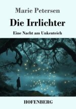 Die Irrlichter