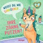 Weißt du, wie Einhörner Zähne putzen?