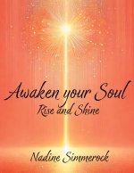 Awaken your Soul