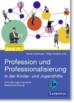 Professionalisierung der Inklusiven Hilfen