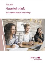 Gesamtwirtschaft für das kaufmännische Berufskolleg I