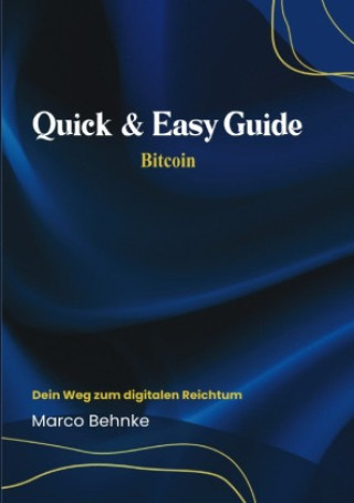 Quick & Easy Guide Bitcoin