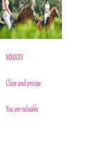 Clear and precise