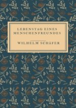 Lebenstag eines Menschenfreundes