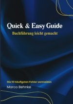 Quick & Easy Guide Buchführung leicht gemacht
