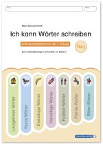 Ich kann Wörter schreiben Teil 1