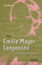 Emilie Mayer, Componistin